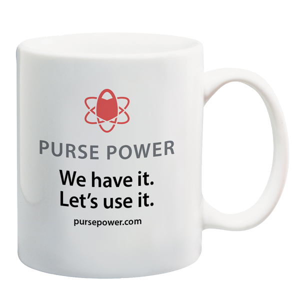 Purse Power Mugs